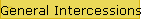 General Intercessions